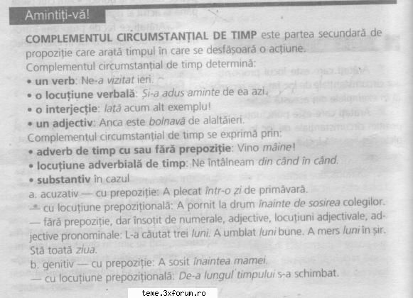 Complement circumstantial de timp/adjectiv pronominal posesiv in Ac. - �ncă din clasa a - ALTE EXAMENE